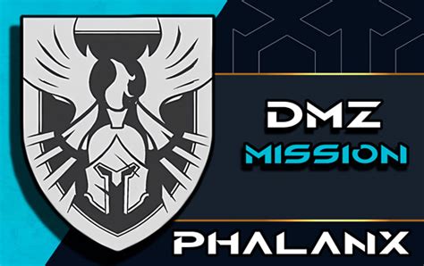 phalanx missions dmz|All Phalanx missions and tiers in DMZ